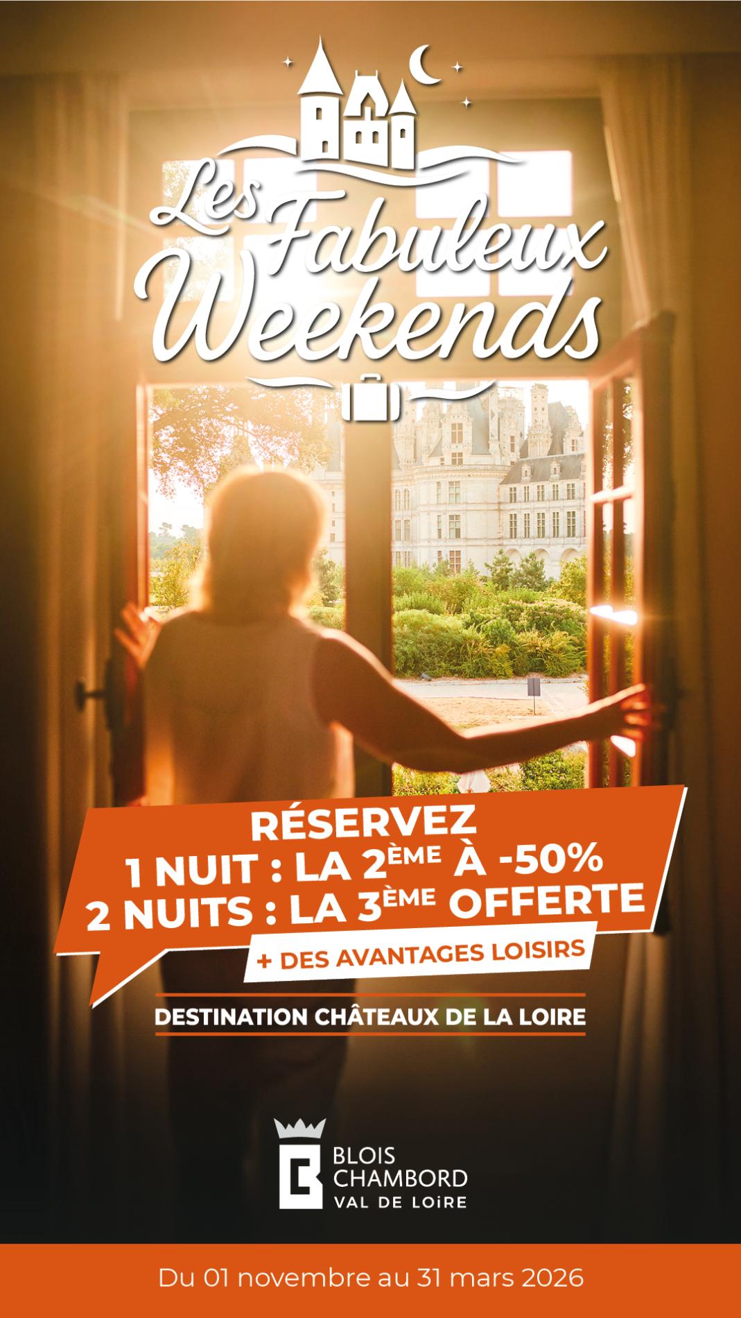 Les Fabuleux week ends de Blois Chambord